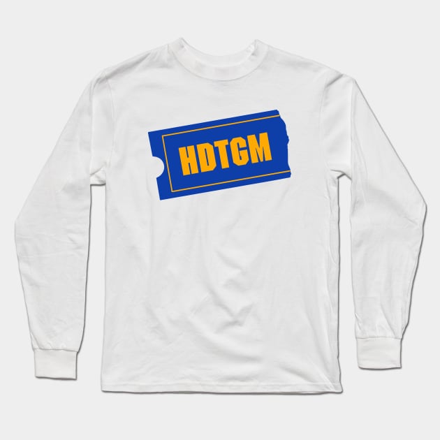 HDTGM Blockbuster Long Sleeve T-Shirt by How Did This Get Made?